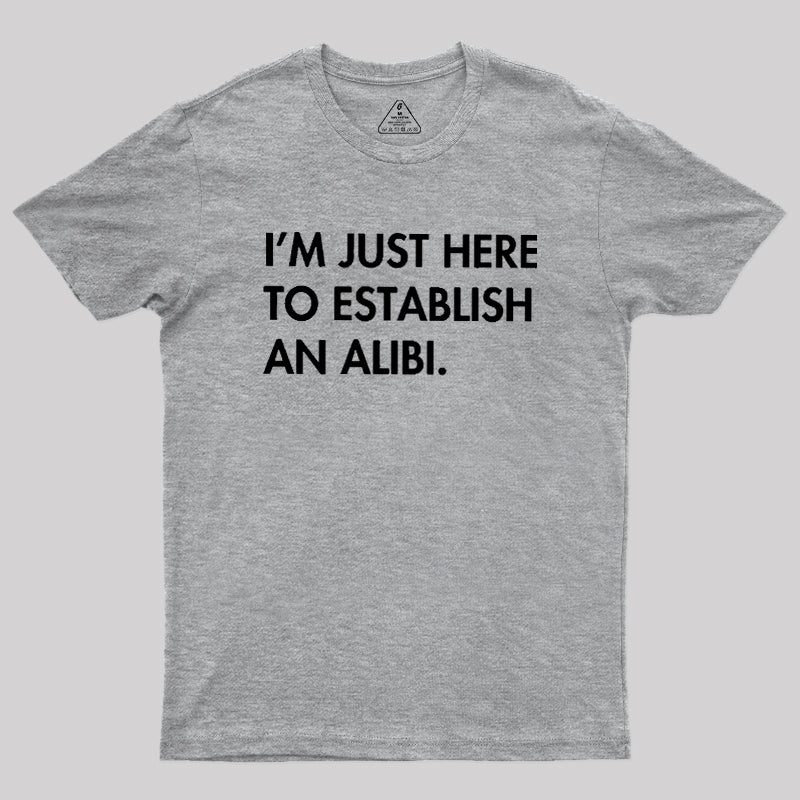 Alibi  T-Shirt
