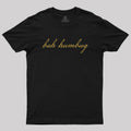 Bah Humbug Christmas Gold Script  T-Shirt