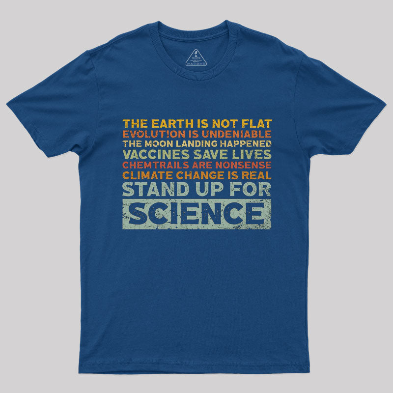 Stand Up For Science  T-Shirt