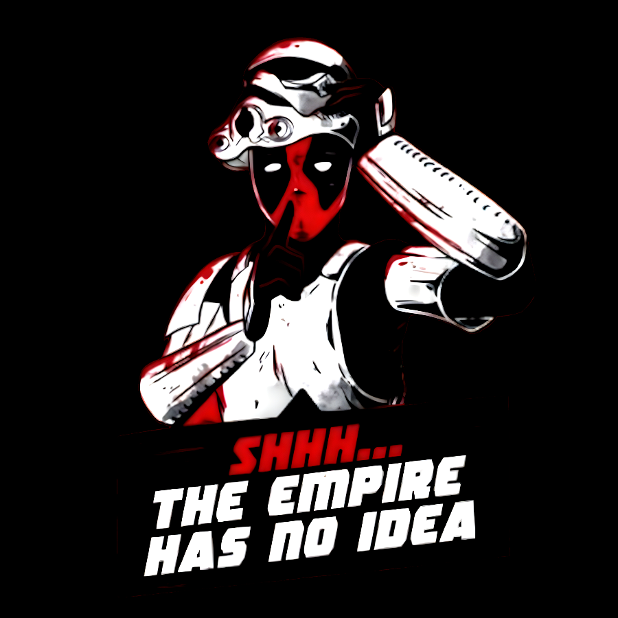 Shhh The Empire Has No Idea  T-Shirt