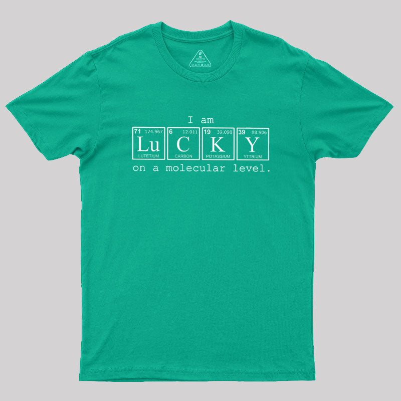 Chemically Lucky  T-Shirt