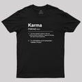 Karma Definition  T-Shirt