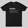 Double Think  T-Shirt