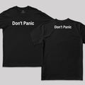 Don't Panic Front and Back Printed T-Shirt