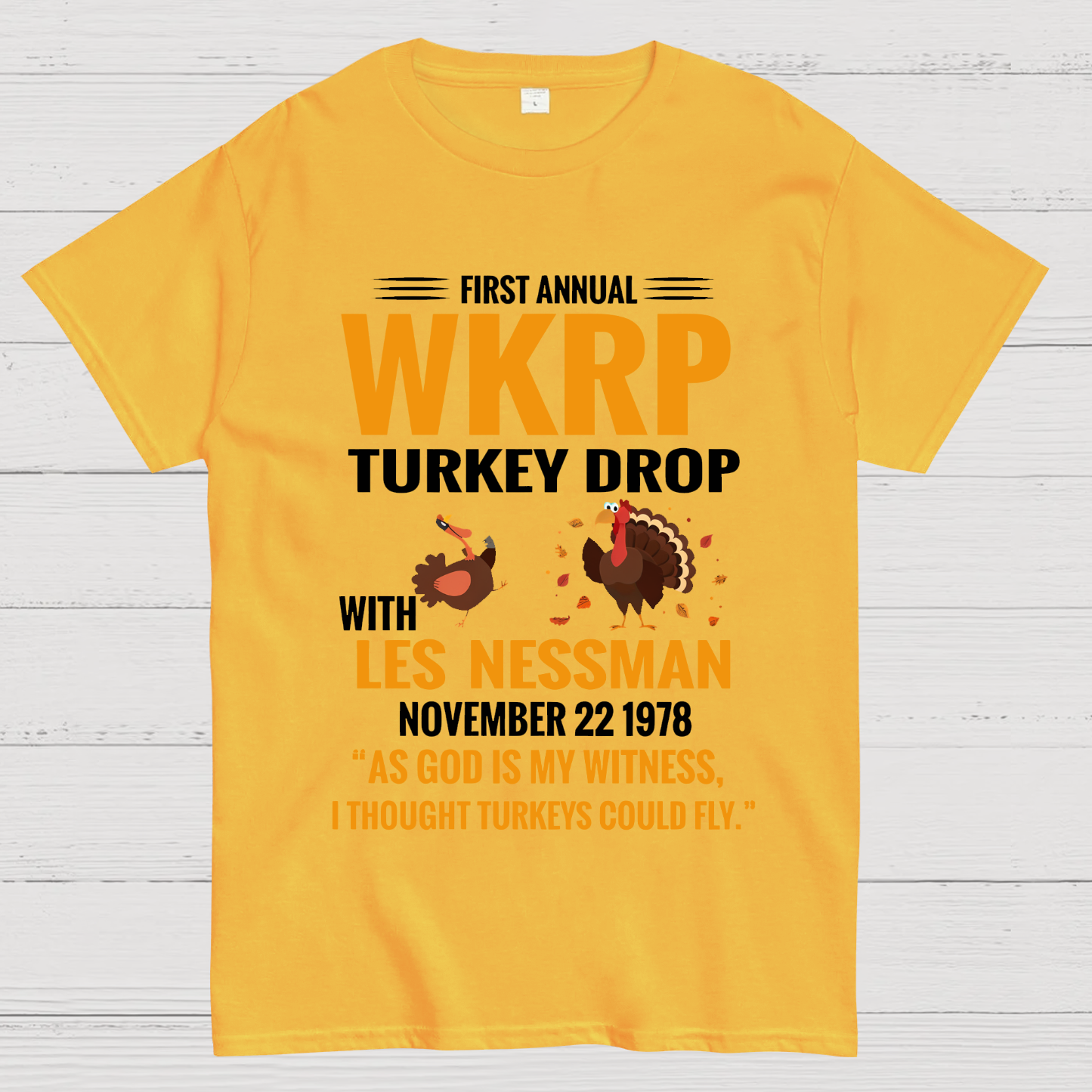 First Annual WKRP Turkey Drop With Les Nessman November 22 1978  T-Shirt