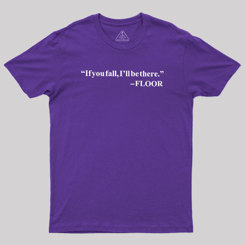 Floor  T-Shirt