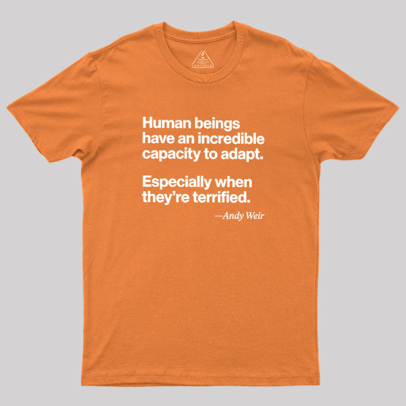 Human Beings Adapt  T-Shirt
