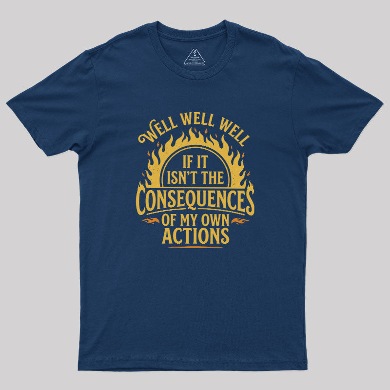 Karma Moment  T-Shirt