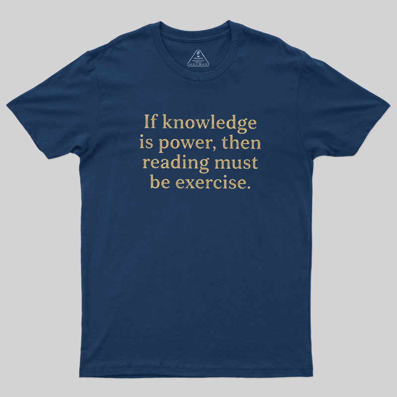 Reading is Exercise  T-Shirt