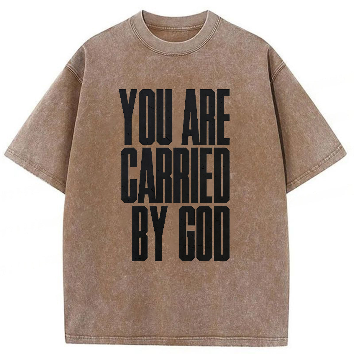 bbb YOU ARE CARRIED BY GOD Washed T-shirt