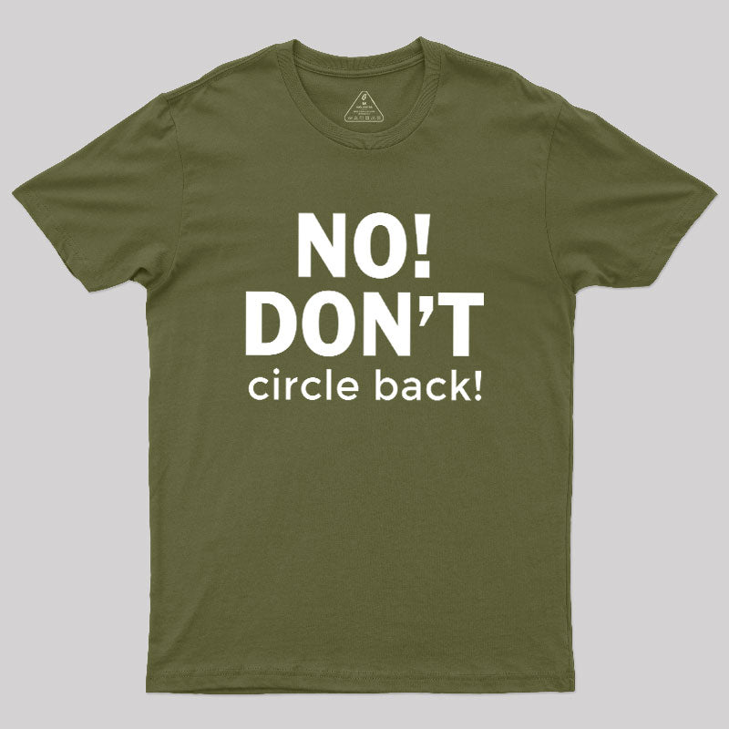 No Dont  T-Shirt