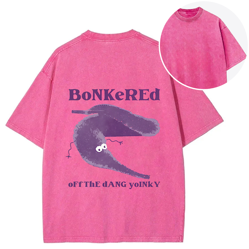 bbb Bonkered of The Dang Yoinky Back Washed T-Shirt