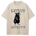 bbb If You're A Cop Japanese Rat Washed T-Shirt