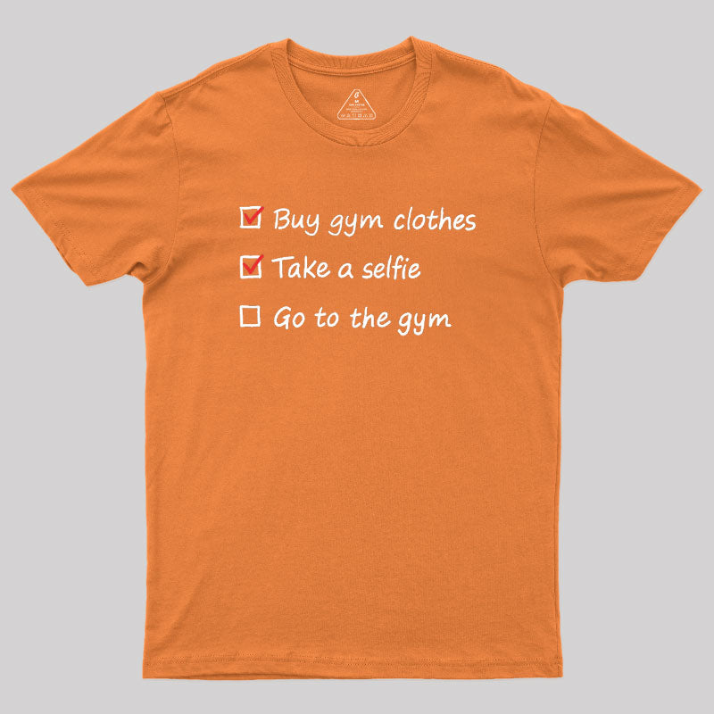 Gym Checklist  T-Shirt