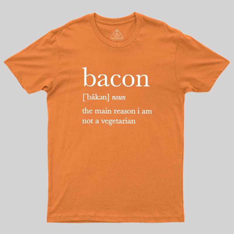 Definition Of Bacon  T-Shirt