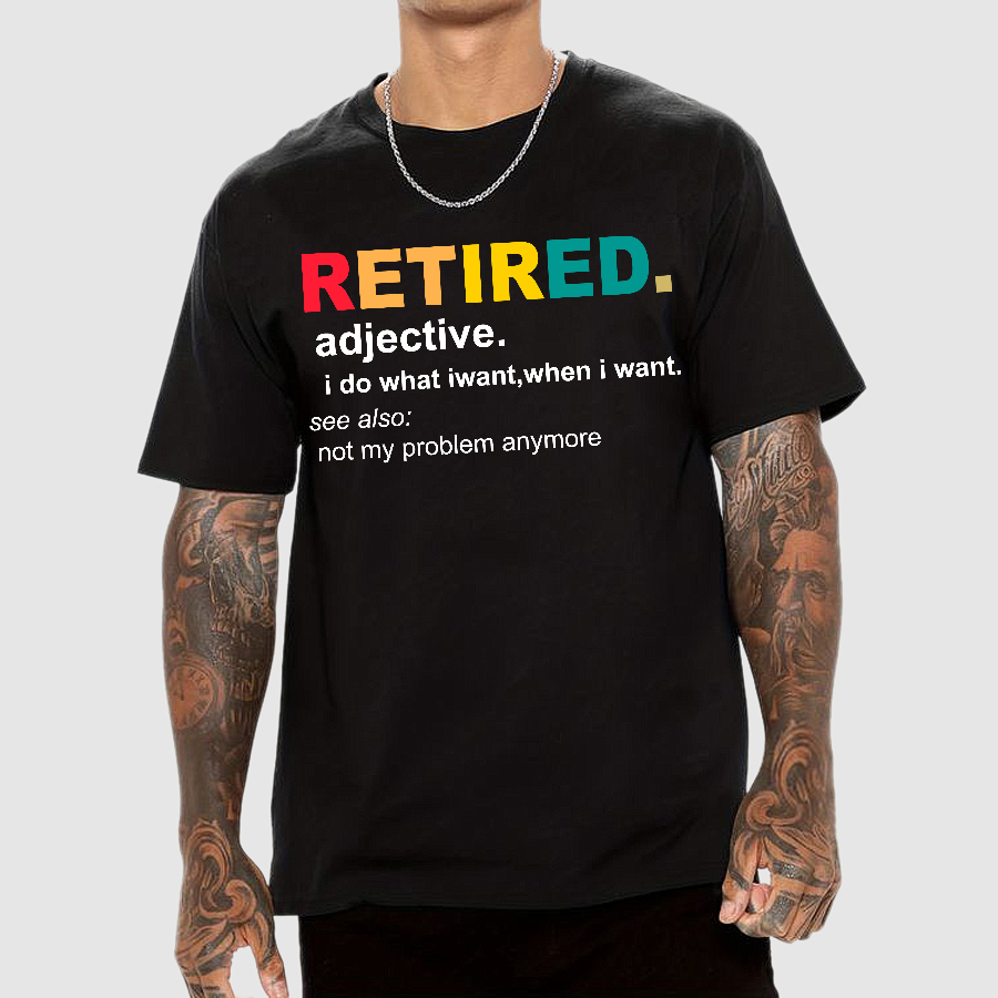Retired Definition, Funny Retired Classic  T-Shirt