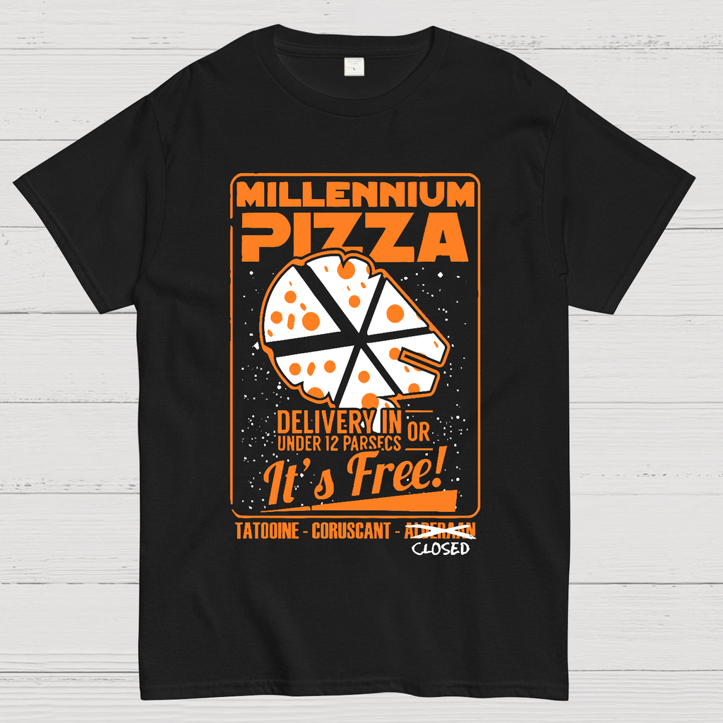 Millennium Pizza Delivery In Or Under 12 Parsecs It's Free! Tatodine Coruscant-Alderari Closed  T-Shirt