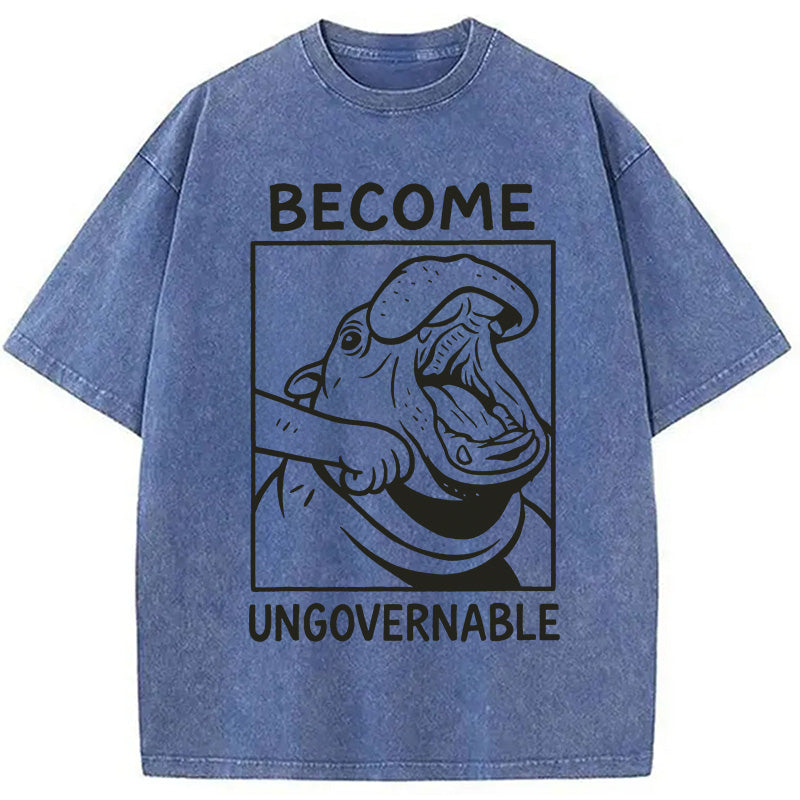bbb Become Ungovernable Funny Hippo Meme Washed T-Shirt