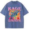 bbb Rage Consumes Me Dolphin Meme Washed T-Shirt
