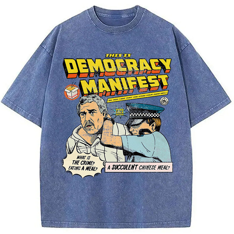 bbb This is Democracy Washed T-Shirt