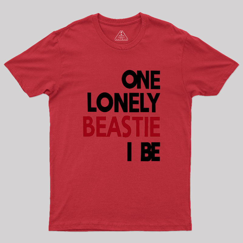 One Lonely Beastie I Be  T-Shirt