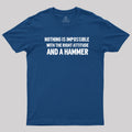 Nothing Is Impossible  T-Shirt