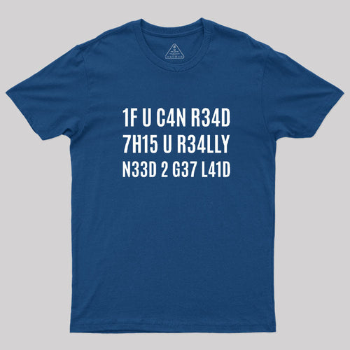 1F U C4N R34D 7H15  T-Shirt