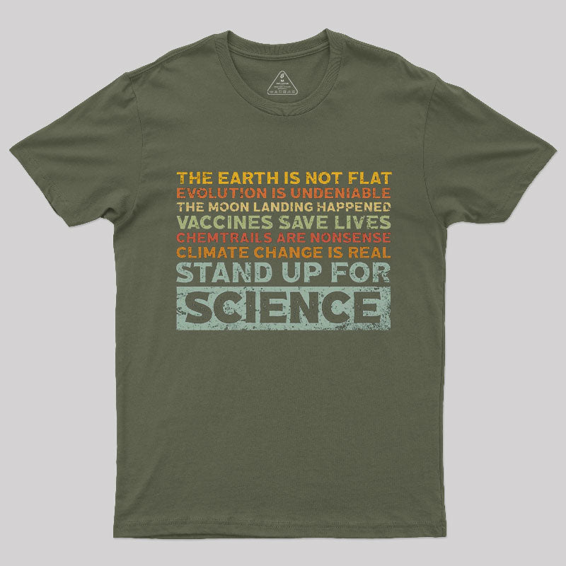 Stand Up For Science  T-Shirt