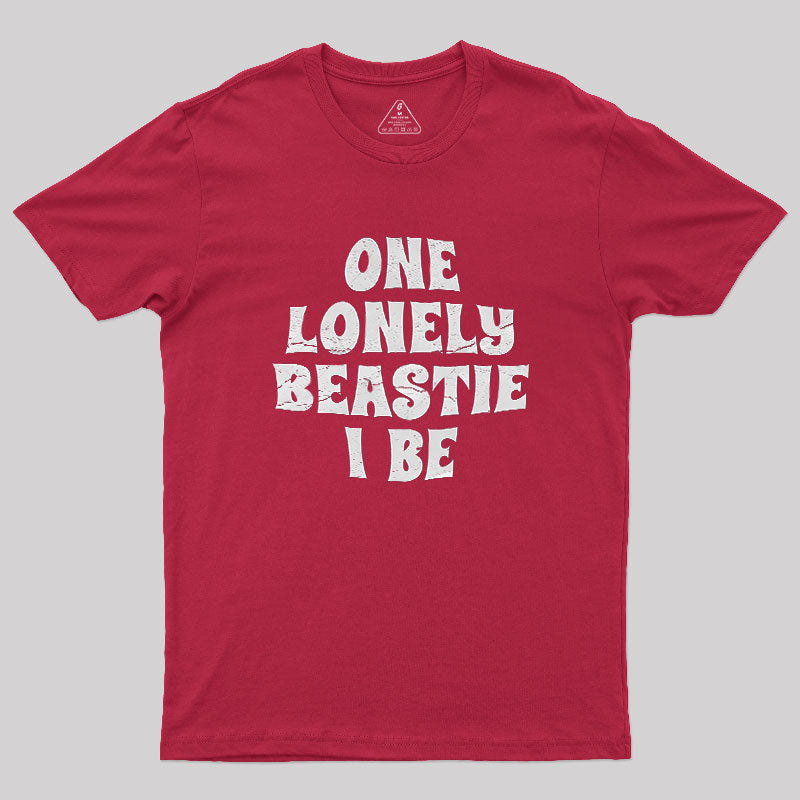 One Lonely Beastie I Be  T-Shirt