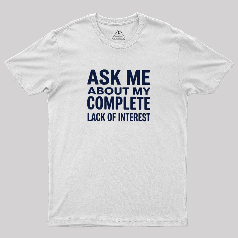 Interest Not Found  T-Shirt