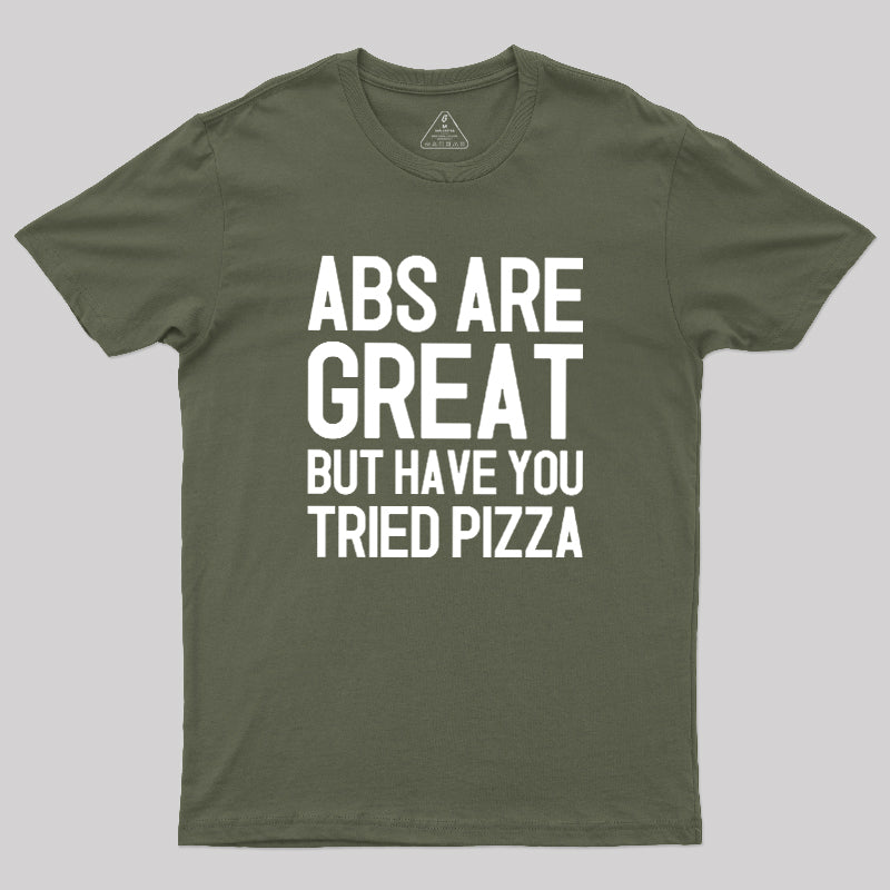 Abs vs Pizza  T-Shirt