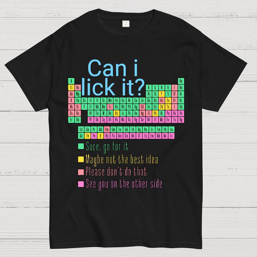 Can I Lick It？ T-Shirt
