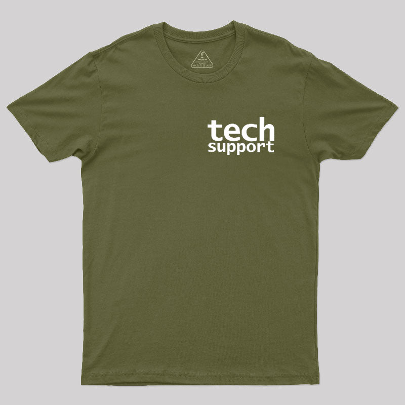 Tech Support Minimal  T-Shirt