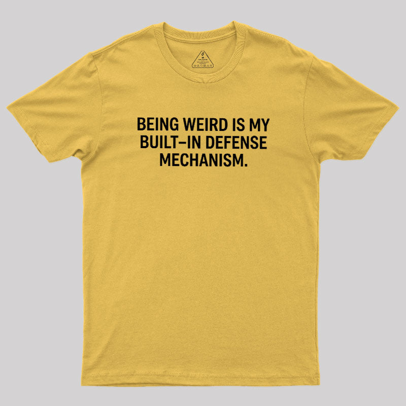 Built In Weirdness  T-Shirt