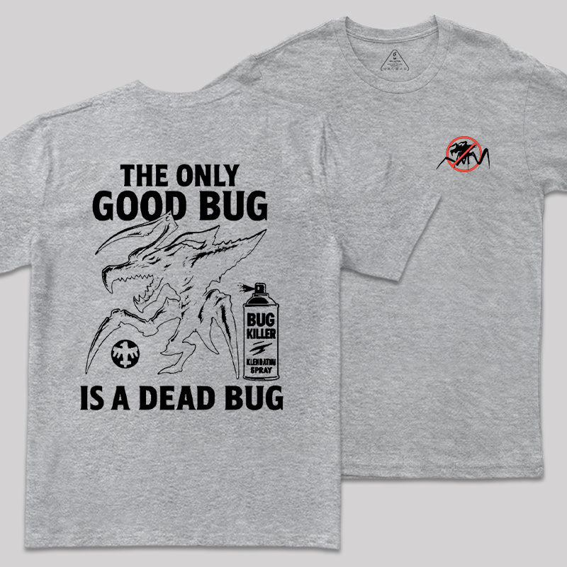 A Dead Bug Front and Back Printed T-Shirt