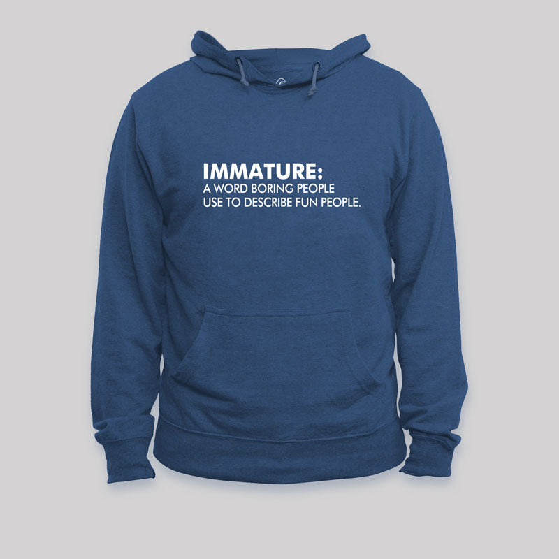 Maturity Misunderstood   Hoodie