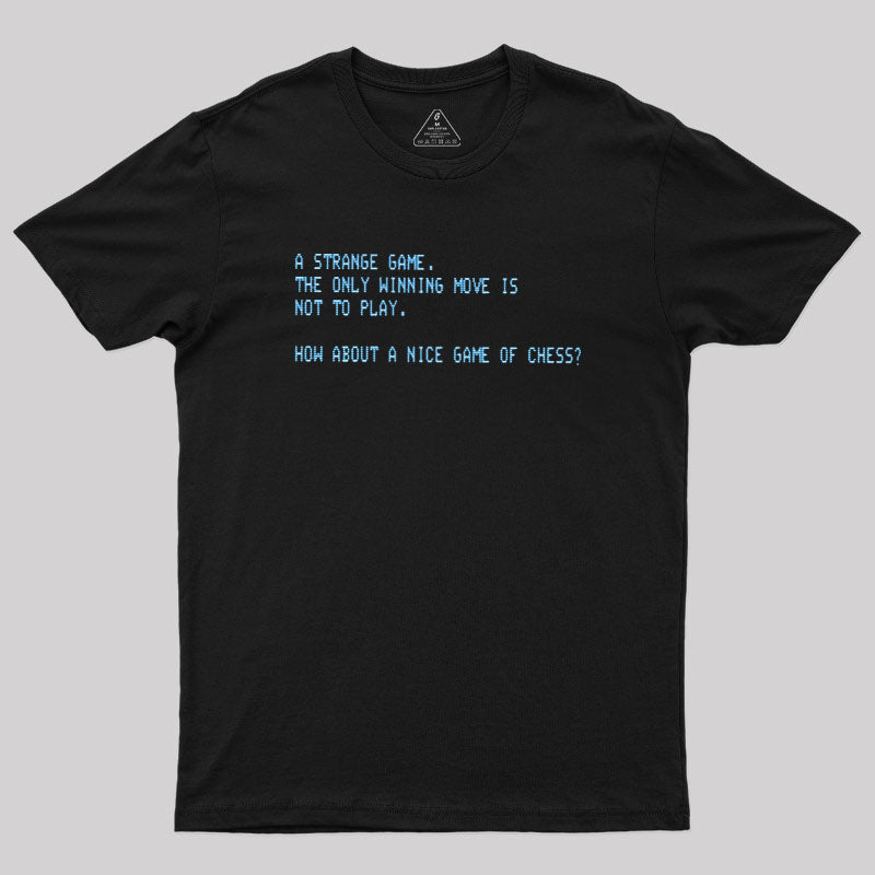 Strange Game  T-Shirt
