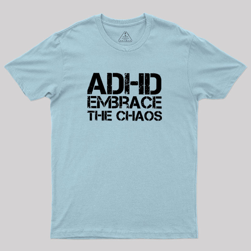 Adhd Funny Quotes  T-Shirt