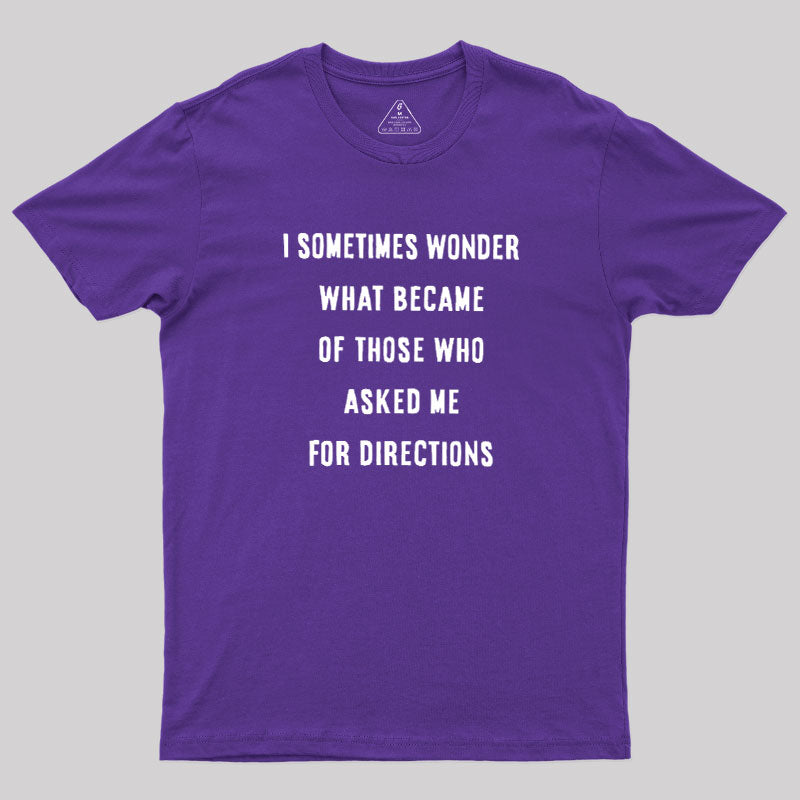 Asking For Directions  T-Shirt