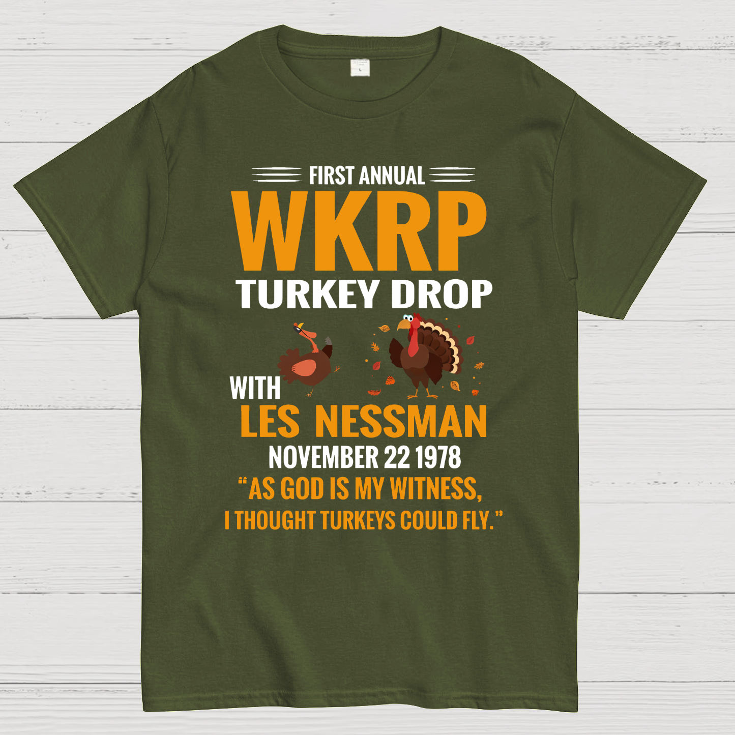 First Annual WKRP Turkey Drop With Les Nessman November 22 1978  T-Shirt