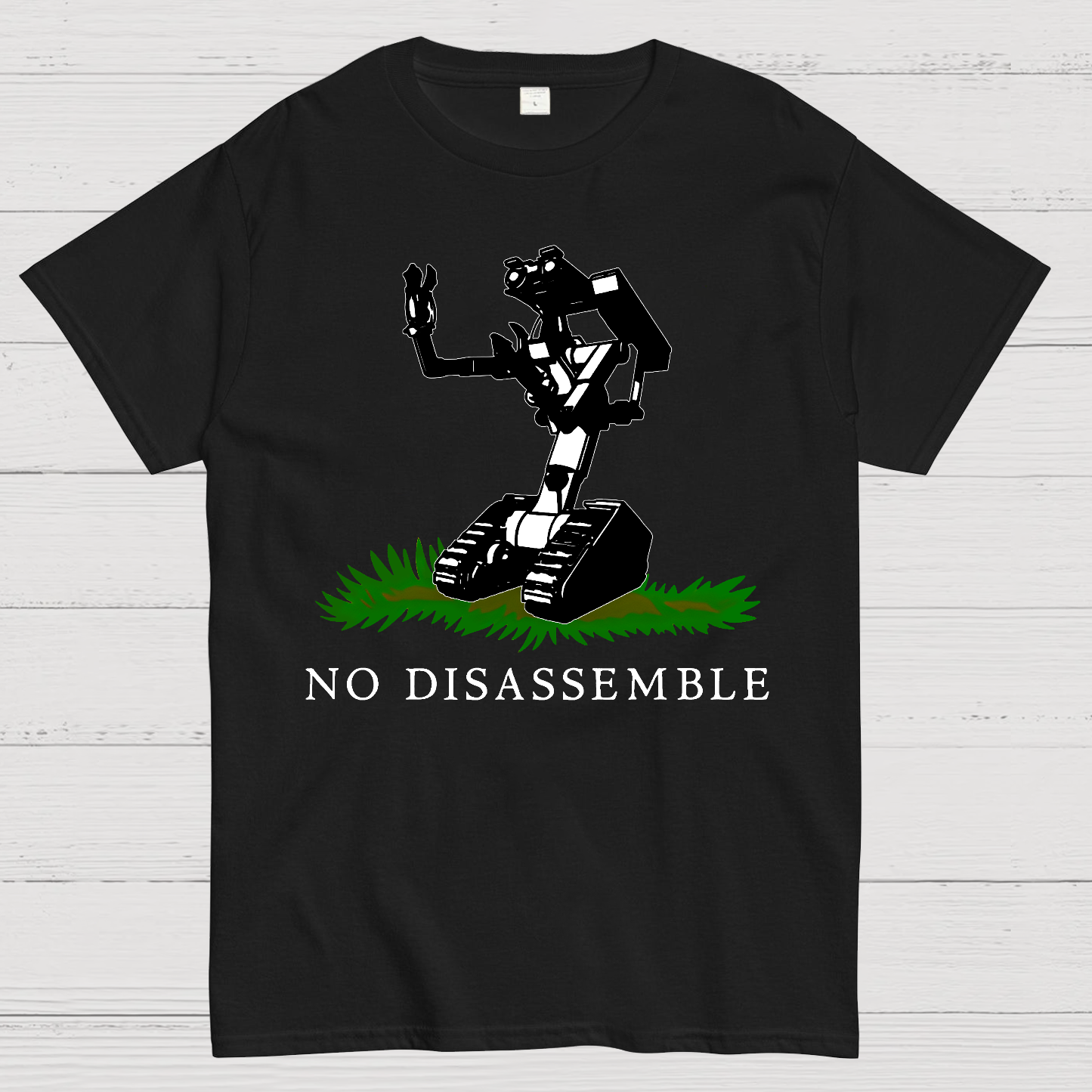 No Disassemble  T-Shirt