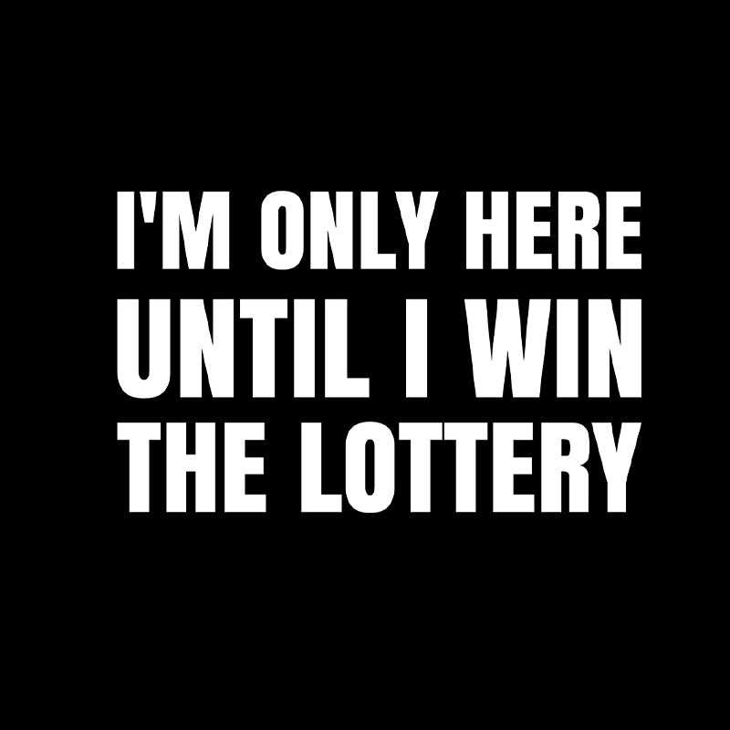 Temporary Till Jackpot  T-Shirt