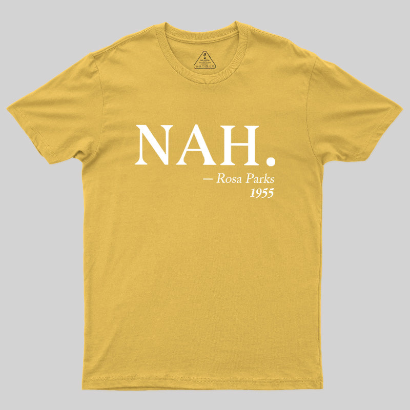 NAH Rosa Parks 1955  T-Shirt