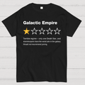 Galactic Empire review - the 4th  T-Shirt