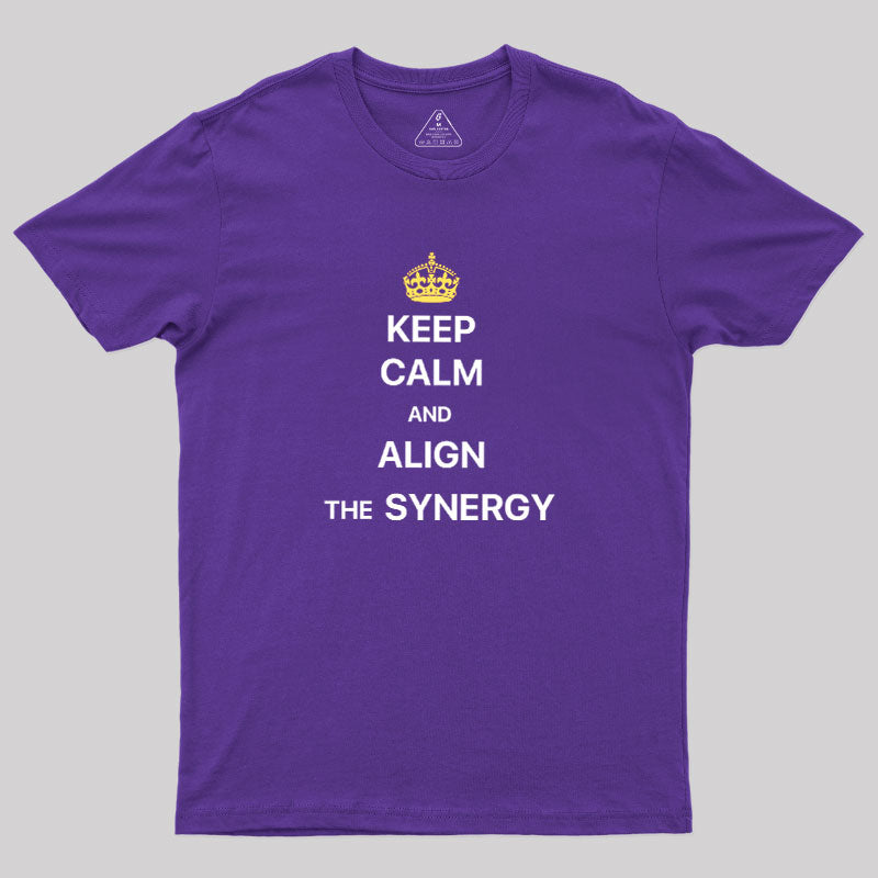 ALIGN THE SYNERGY  T-Shirt