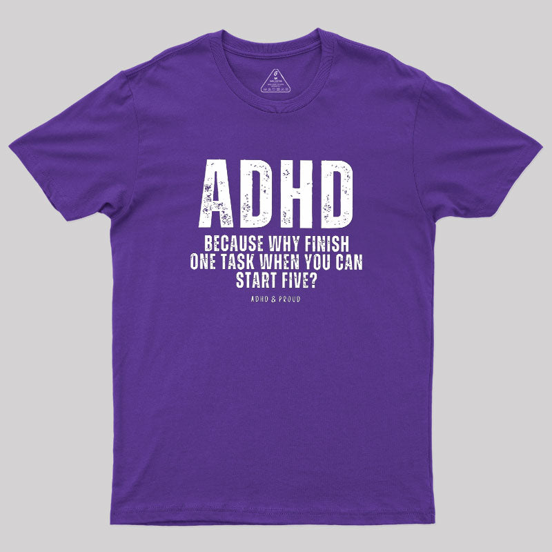 ADHD  T-Shirt