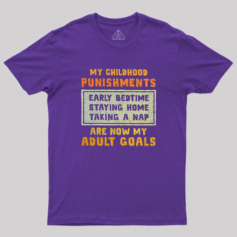 Adult Goals  T-Shirt