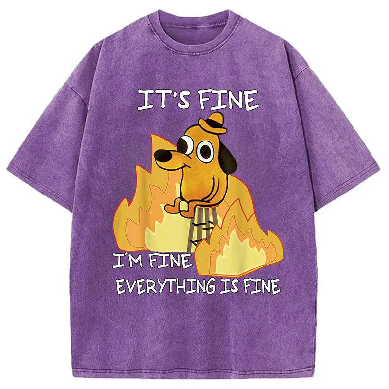 bbb Funny Dog It's Fine Washed T-Shirt