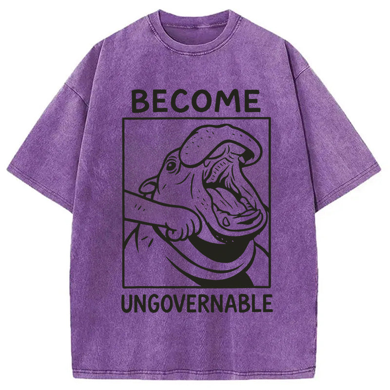 bbb Become Ungovernable Funny Hippo Meme Washed T-Shirt
