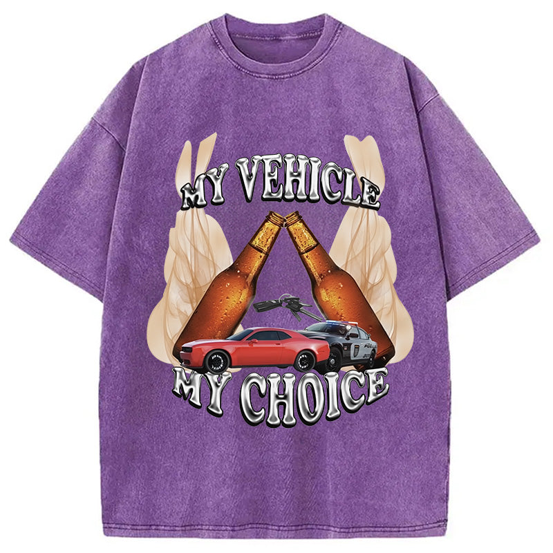 bbb My Vehicle My Choice Washed T-Shirt